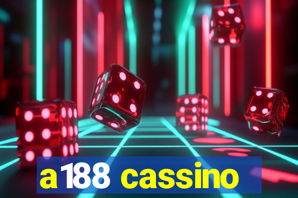 a188 cassino